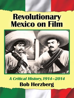 cover image of Revolutionary Mexico on Film
